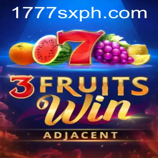 Unlock the Thrills of 3FruitsWin with the Bonus Power of 1777sx