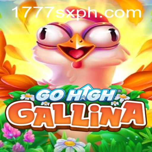 Discover the Thrills of GoHighGallina: A Unique Gaming Experience